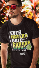 Load image into Gallery viewer, Even Haters Hate - Men&#39;s Premium Black Tee
