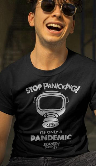 Stop Panicking - Men’s Premium Black Tee T-Shirts SICKASS TSHIRTS 